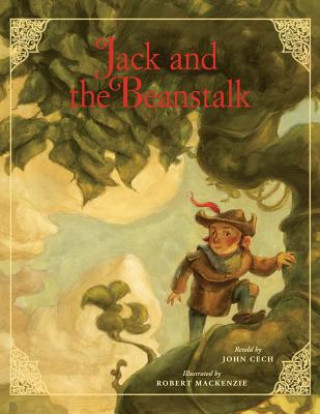 Kniha Jack and the Beanstalk John Cech