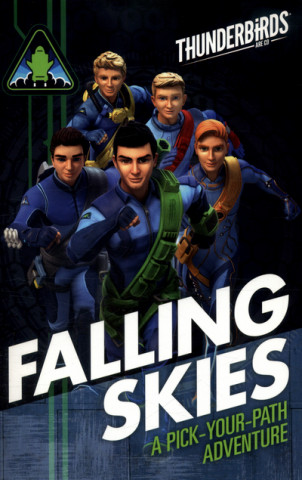 Knjiga Thunderbirds: Falling Skies Schuster UK