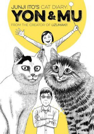 Könyv Junji Ito's Cat Diary: Yon & Mu Junji Ito
