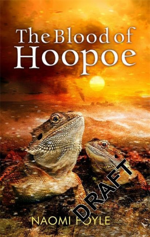 Книга Blood of the Hoopoe Naomi Foyle