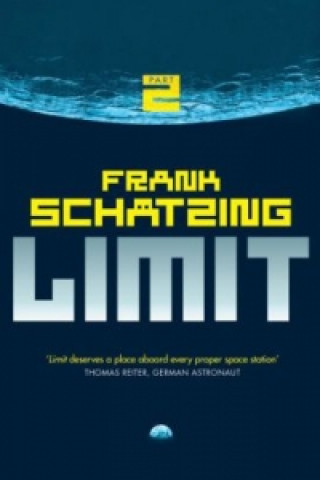 Könyv Limit: Part 2 Frank Schätzing