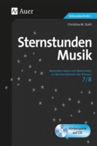 Libro Sternstunden Musik 7-8, m. 1 CD-ROM Christina M. Stahl