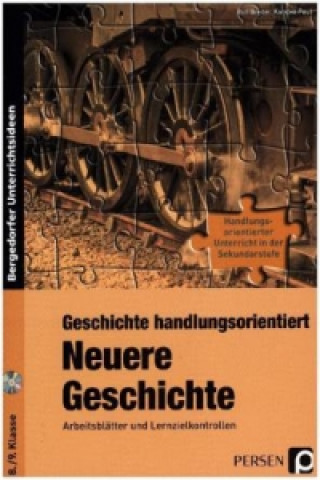 Kniha Geschichte handlungsorientiert: Neuere Geschichte, m. 1 CD-ROM Rolf Breiter