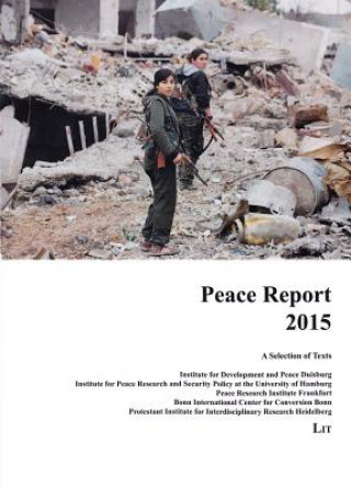 Kniha Peace Report 2015 Janet Kursawe