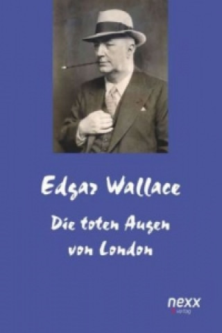 Книга Die toten Augen von London Edgar Wallace