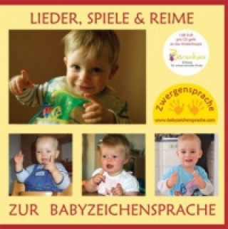 Hanganyagok Lieder, Spiele & Reime zur Babyzeichensprache, Audio-CD Vivian König