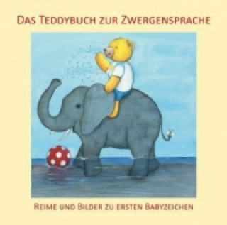 Knjiga Das Teddybuch zur Zwergensprache Vivian König