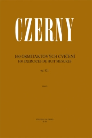 Book 160 osmitaktových cvičení Carl Czerny