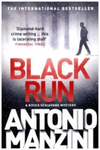 Knjiga Black Run Antonio Manzini