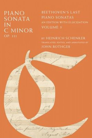 Kniha Piano Sonata in C Minor, Op. 111 Heinrich Schenker