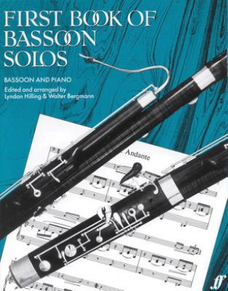 Carte First Book Of Bassoon Solos Lindon Hilling