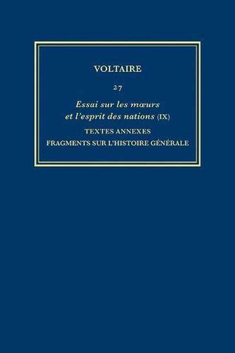 Kniha Complete Works of Voltaire 27: Essai sur les Moeurs et l'Esprit des Nations (IX) Voltaire