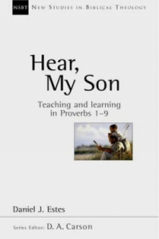 Книга Hear, My Son Daniel J. Estes