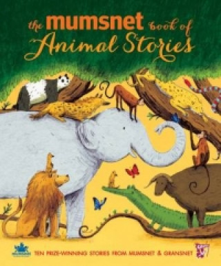 Kniha Mumsnet Book of Animal Stories Various