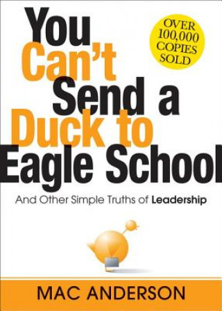 Carte You Can't Send a Duck to Eagle School Mac Anderson