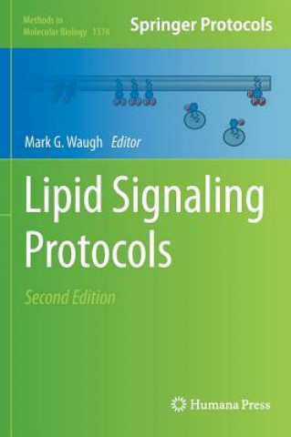 Книга Lipid Signaling Protocols Mark G. Waugh