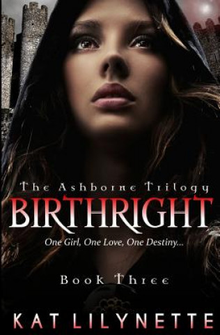 Книга Birthright (the Ashborne Trilogy Kat Lilynette