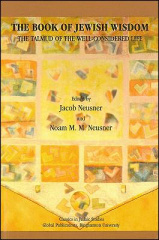 Książka Book of Jewish Wisdom Jacob Neusner