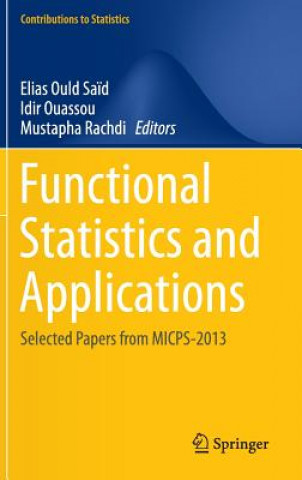 Könyv Functional Statistics and Applications Elias Ould Sa?d