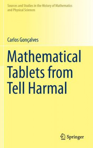 Book Mathematical Tablets from Tell Harmal Carlos Gonçalves