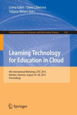 Kniha Learning Technology for Education in Cloud Lorna Uden