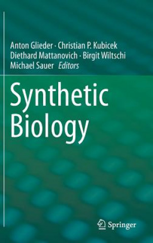 Kniha Synthetic Biology Anton Glieder