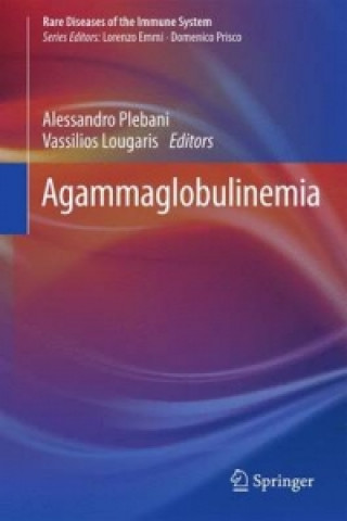 Libro Agammaglobulinemia Alessandro Plebani