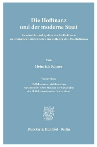 Kniha Die Hoffinanz und der moderne Staat. Heinrich Schnee