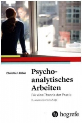 Książka Psychoanalytisches Arbeiten Christian Kläui