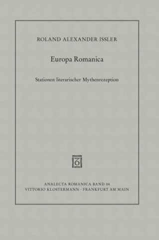 Könyv Europa Romanica Roland Alexander Ißler