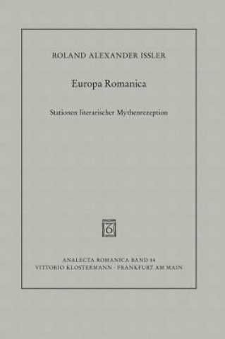 Książka Europa Romanica Roland Alexander Ißler