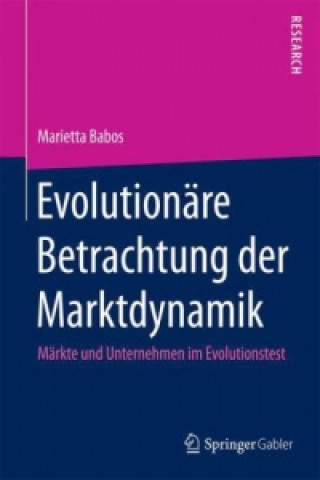 Carte Evolutionare Betrachtung der Marktdynamik Marietta Babos