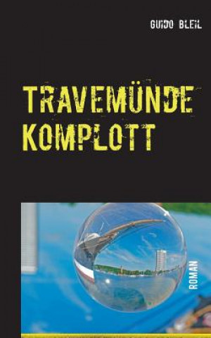 Boek Travemunde Komplott Guido Bleil