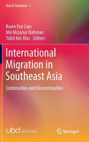 Knjiga International Migration in Southeast Asia Kwen Fee Lian