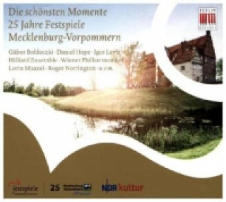 Hanganyagok Die schönsten Momente - 25 Jahre Festspiele Mecklenburg-Vorpommern, 2 Audio-CDs Hope/Levit/Boldoczki/Wiener Philharmoniker