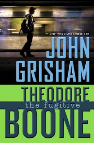 Książka Theodore Boone: the Fugitive John Grisham