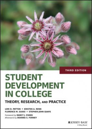 Carte Student Development in College 3e - Theory, Research, and Practice Lori D. Patton