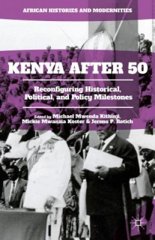 Kniha Kenya After 50 Michael Mwenda Kithinji