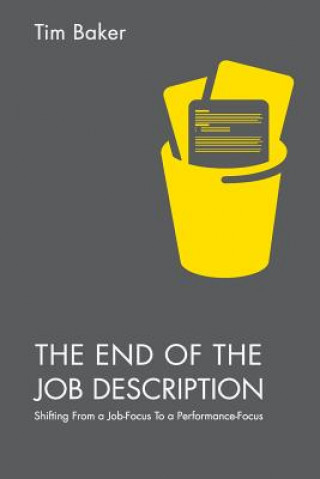 Kniha End of the Job Description Tim Baker