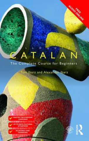 Kniha Colloquial Catalan Alexander Ibarz
