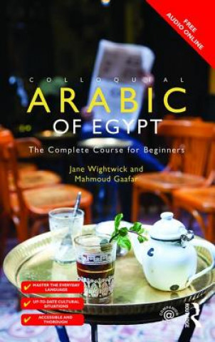 Könyv Colloquial Arabic of Egypt Jane Wightwick