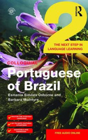 Könyv Colloquial Portuguese of Brazil 2 Esmenia Simoes Osborne