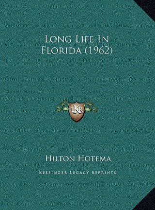 Carte Long Life in Florida (1962) Hilton Hotema