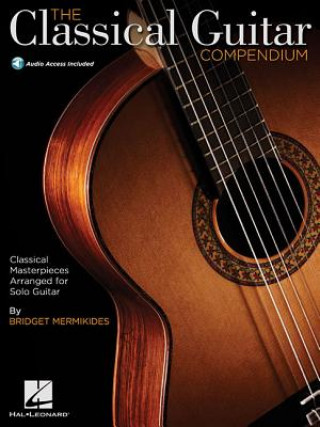 Carte Classical Guitar Compendium Bridget Mermikides
