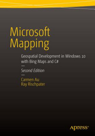 Carte Microsoft Mapping Second Edition Carmen Au