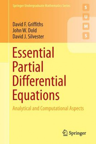 Könyv Essential Partial Differential Equations David F. Griffiths