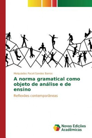 Carte norma gramatical como objeto de analise e de ensino Sandes Barros Melquiades Paceli