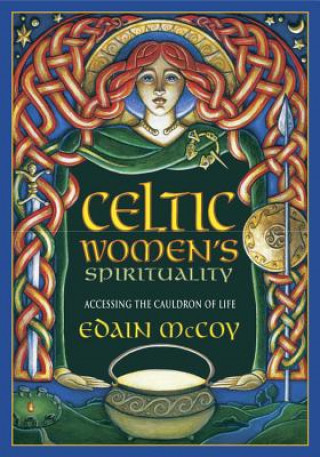 Kniha Celtic Women's Spirituality Edain McCoy