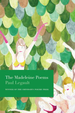 Kniha Madeleine Poems Paul Legault