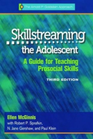 Carte Skillstreaming the Adolescent, Program Book Paul Klein